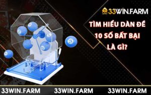 Tìm hiểu dàn đề 10 số bất bại là gì? 