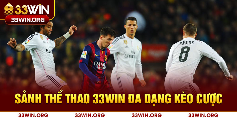 Giới thiệu sơ lược về sân chơi thể thao 33WIN